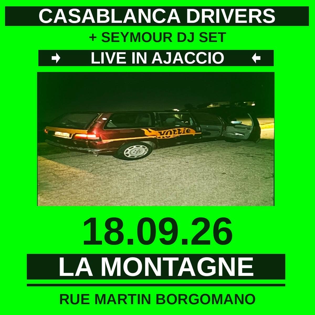 Casablanca Drivers 4 LIVE IN AJACCIO